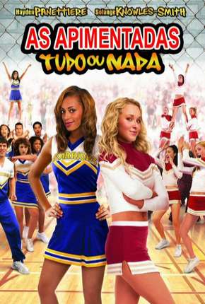 Capa do torrent As Apimentadas - Tudo ou Nada