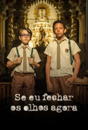 Capa do torrent Se Eu Fechar Os Olhos Agora