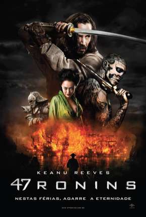 47 Ronins - 47 Ronin Dublado
