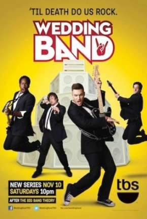 Capa do torrent A Banda do Casamento - Wedding Band 1ª Temporada