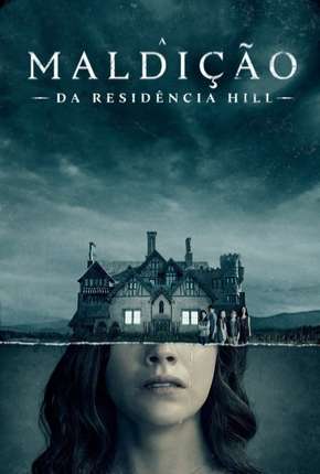 Capa do torrent A Maldição da Residência Hill - 1ª Temporada Completa