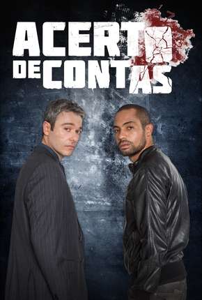 Capa do torrent Acerto de Contas - 1ª Temporada Nacional
