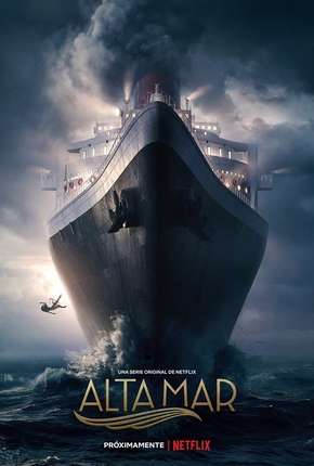 Capa do torrent Alto Mar - 1ª Temporada Completa