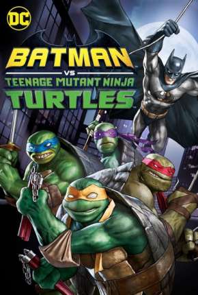 Capa do torrent Batman vs As Tartarugas Ninjas