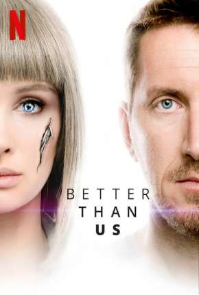 Capa do torrent Better Than Us - 1ª Temporada