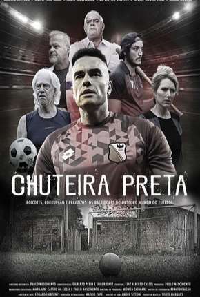 Capa do torrent Chuteira Preta - 1ª Temporada Completa
