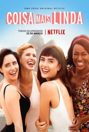 Capa do torrent Coisa Mais Linda - 1ª Temporada Completa