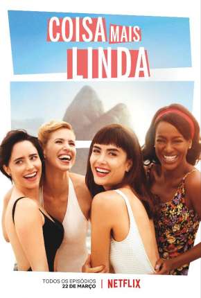 Capa do torrent Coisa Mais Linda - 1ª Temporada