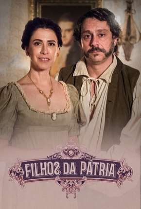 Capa do torrent Filhos da Pátria - 1ª Temporada