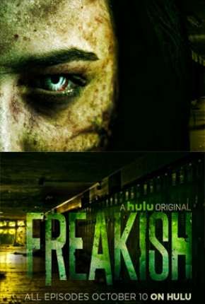 Capa do torrent Freakish - 1ª Temporada Legendada