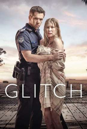Capa do torrent Glitch - 1ª Temporada