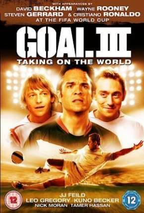 Capa do torrent Gol! III - Assumindo o Mundial