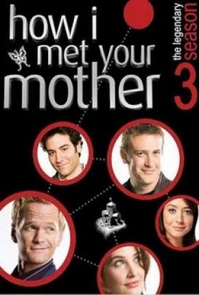 Capa do torrent How I Met Your Mother - 3ª Temporada - Completa