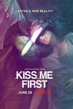 Capa do torrent Kiss Me First - 1ª Temporada
