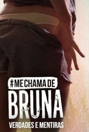 Capa do torrent Me Chama de Bruna - 3ª temporada Completa