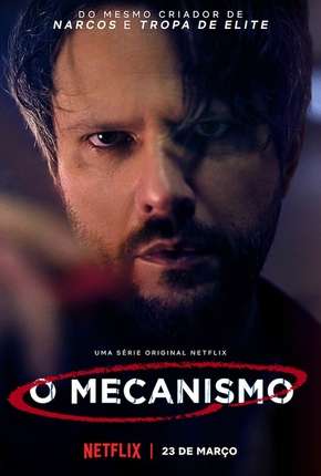Capa do torrent O Mecanismo - 1ª Temporada Completa