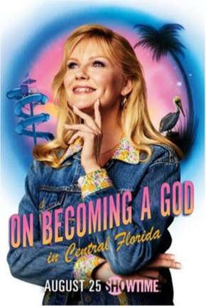 Capa do torrent On Becoming a God In Central Florida - Legendada