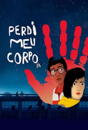 Capa do torrent Perdi Meu Corpo - Jai perdu mon corps