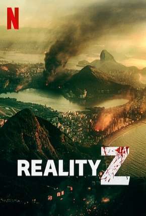 Capa do torrent Reality Z - 1ª Temporada Completa