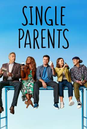 Capa do torrent Single Parents - 2ª Temporada Legendada