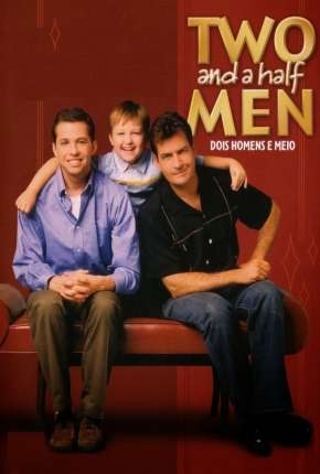 Capa do torrent Two and a Half Men - Dois Homens e Meio - Completa