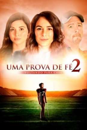 Capa do torrent Uma Prova de Fé 2 - Voltando para Casa