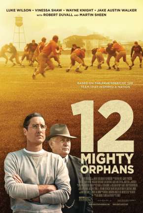 Capa do torrent 12 Órfãos Poderosos