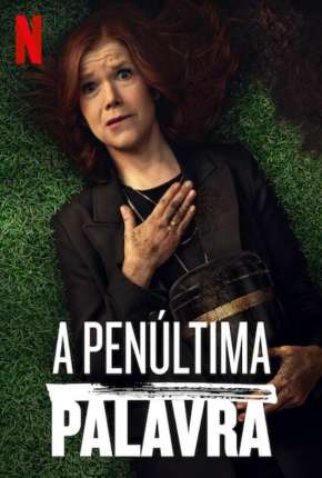 Capa do torrent A Penúltima Palavra - 1ª Temporada Completa