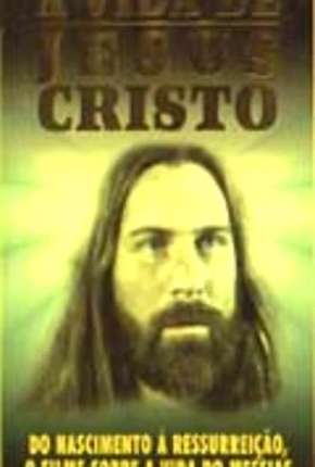 Capa do torrent A Vida de Jesus Cristo