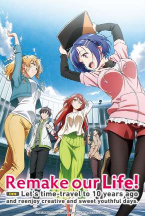 Bokutachi no Remake - Legendado 