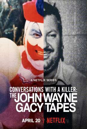 Conversando com um Serial Killer - O Palhaço Assassino Dublada