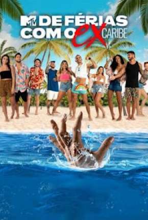 Capa do torrent De Férias Com o Ex Caribe 1ª Temporada