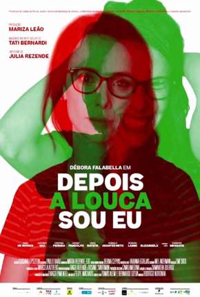 Capa do torrent Depois a Louca Sou Eu