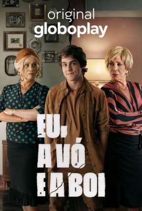 Capa do torrent Eu, a Vó e a Boi - 1ª Temporada Completa