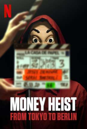 La casa de papel - De Tokio a Berlín - 1ª Temporada Dublada
