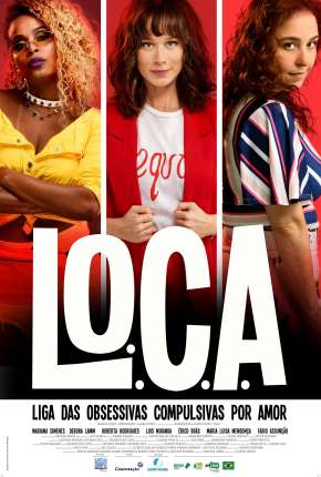 Capa do torrent L.O.C.A. - Liga das Obsessivas Compulsivas por Amor