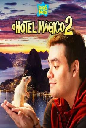 Capa do torrent Luccas Neto em - O Hotel Mágico 2