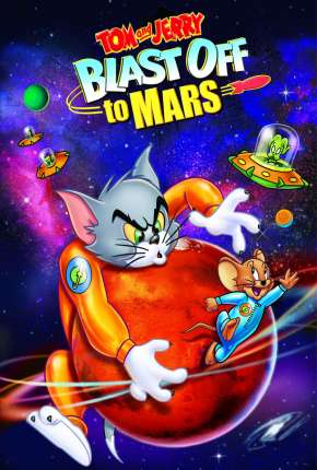 Capa do torrent Tom e Jerry - Rumo A Marte