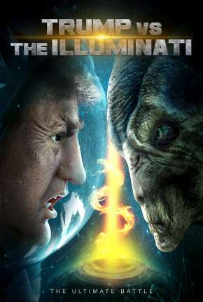 Capa do torrent Trump vs the Illuminati - Legendado