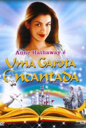 Capa do torrent Uma Garota Encantada / Ella Enchanted
