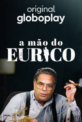 A Mão do Eurico Nacional