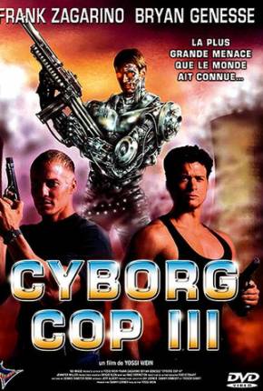 Capa do torrent Cyborg Cop 3 - Resgate Espetacular / Cyborg Cop III