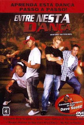 Capa do torrent Entre Nesta Dança - Hip Hop no Pedaço / You Got Served