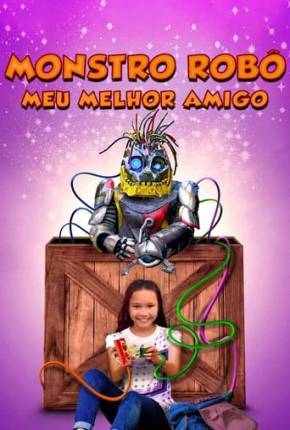 Capa do torrent Monstro Robô - Meu Melhor Amigo