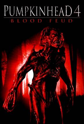 Capa do torrent Pumpkinhead 4 - Maldição Sangrenta
