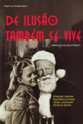 Capa do torrent De Ilusão Também Se Vive / Miracle on 34th Street