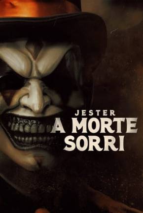 Capa do torrent Jester - A Morte Sorri