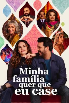 Capa do torrent Minha Família Quer que Eu Case